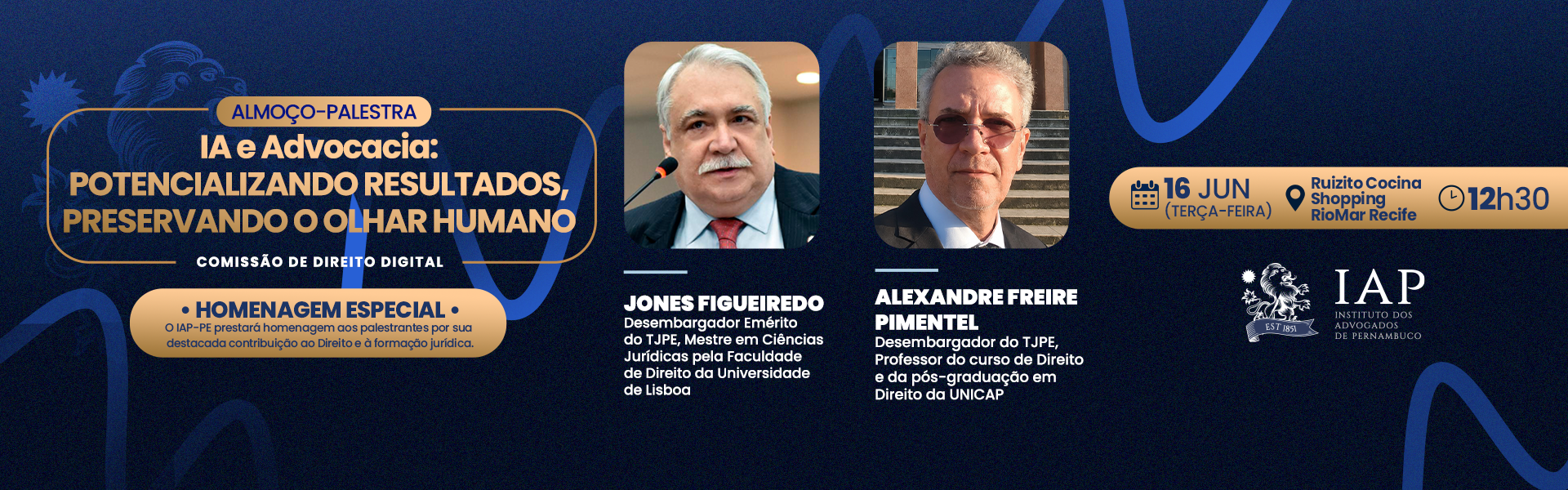 IAP-PE promove almoço-palestra sobre Inteligência Artificial na advocacia e homenageia juristas pernambucanos
